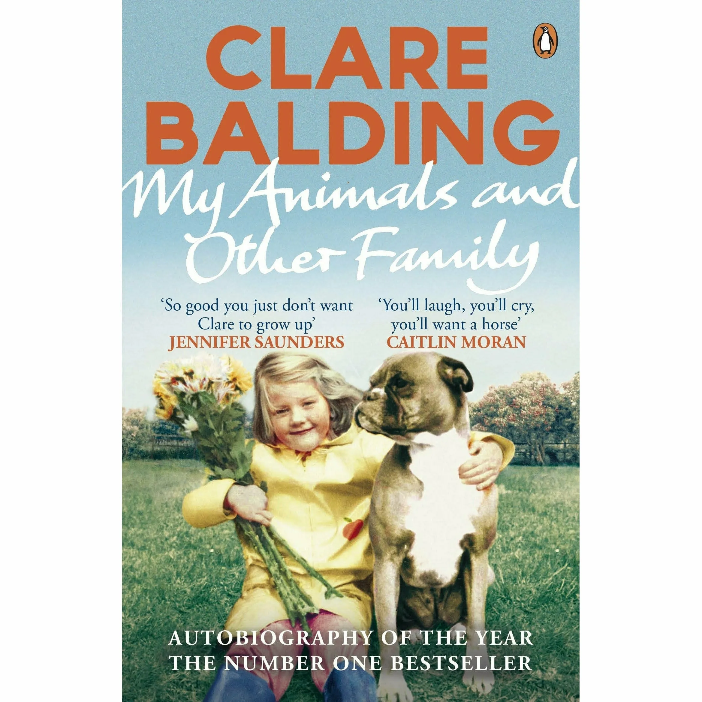 Heroic Animals: Amazing Creatures that Changed Our World & My Animals and Other Family 2 Books Set By Clare Balding