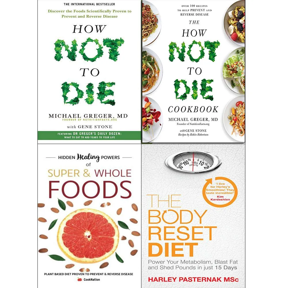 How not to die cookbook , hidden healing powers and body reset diet 4 books collection set
