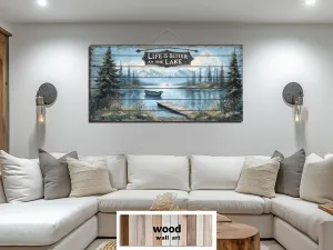 Life Is Better At The Lake Sign Distressed Wood Sign Wall Art