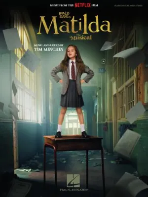 ROALD DAHL'S MATILDA – THE MUSICAL
