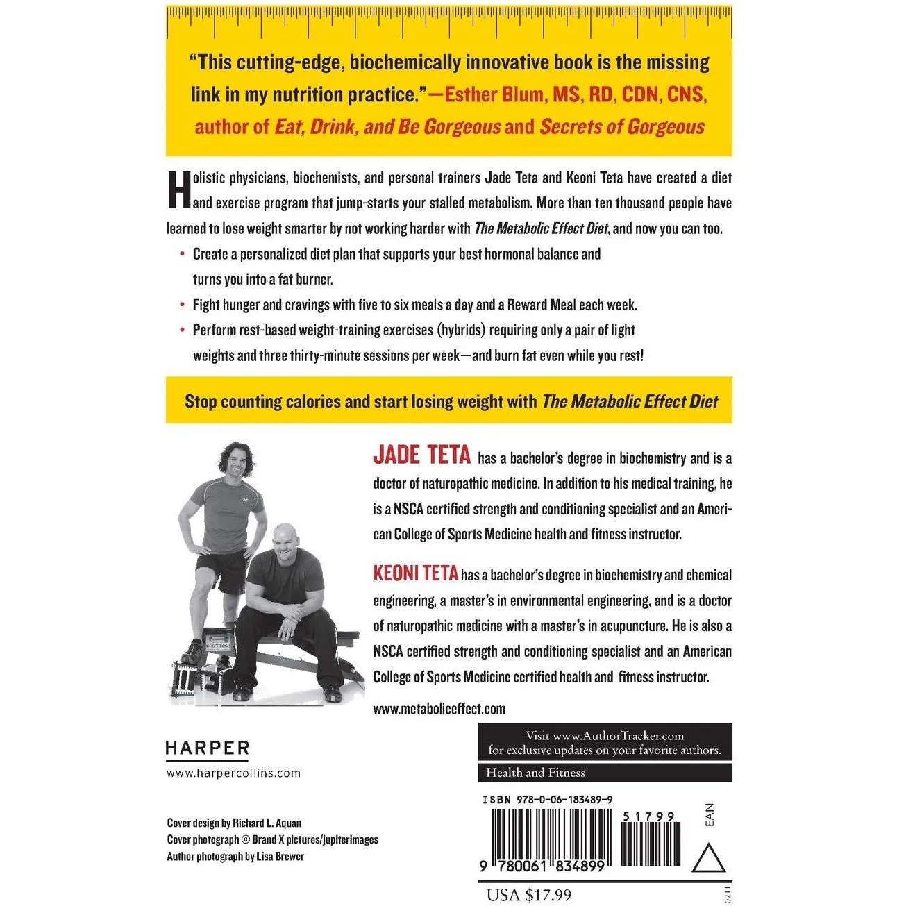 The Metabolic Effect Diet: Eat More, Work Out Less, and Actually Lose Weight While You Rest
